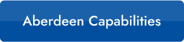 Aberdeen Capabilities